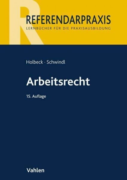 Holbeck, Thomas Arbeitsrecht (Referendarpraxis)