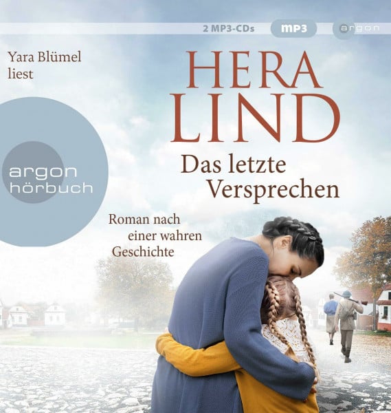 Lind, Hera Das letzte Versprechen: Roman nach einer wahren Geschichte | Der große neue Tatsachenroman der Nr.-1-Spiegel-Bestseller-Autorin | Ergreifend. Dramatisch. Berührend.