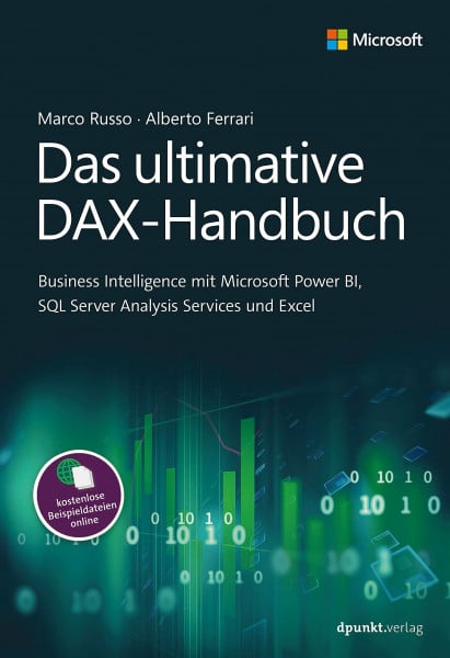 Alkemper, Christian Das ultimative DAX-Handbuch: Business Intelligence mit Microsoft Power BI, SQL Server Analysis Services und Excel