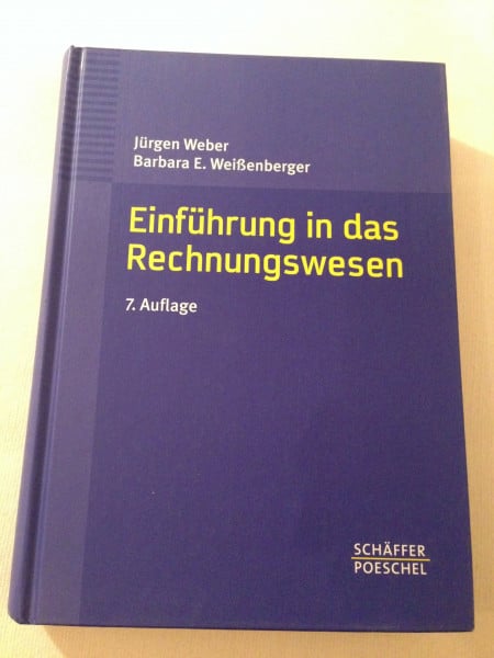 Weber, Jürgen Einführung in das Rechnungswesen: Bilanzierung und Kostenrechnung