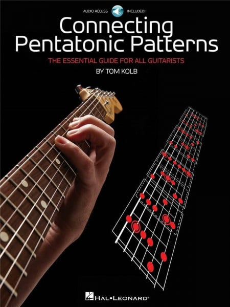 Tom Kolb Connecting Pentatonic Patterns: The Essential Guide For All Guitarists: Noten, CD für Gitarre (GUITARE)