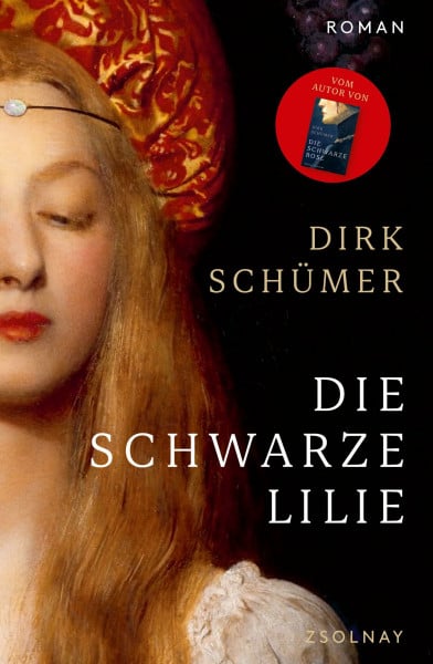 Schümer, Dirk Die schwarze Lilie: Roman