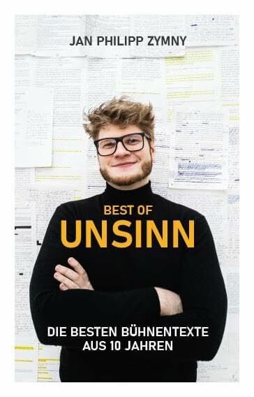 Zymny, Jan Philipp Best of Unsinn: Die besten Bühnentexte aus 10 Jahren
