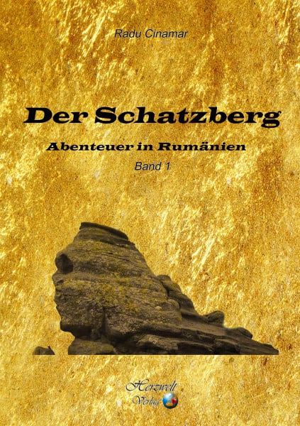 Cinamar, Radu Der Schatzberg, Band 1: Abenteuer in Rumänien