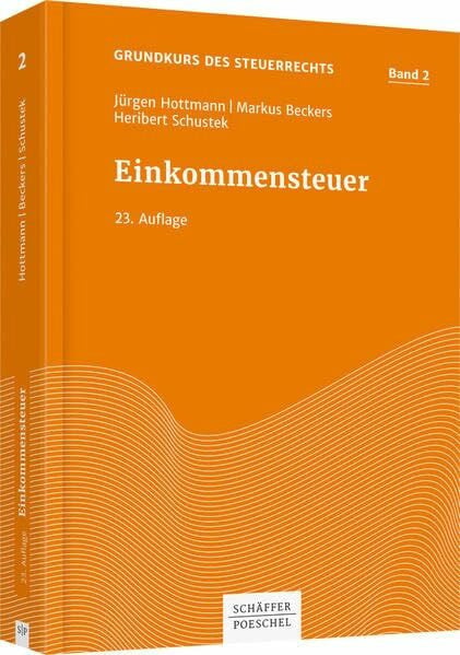 Beckers, Markus Einkommensteuer (Grundkurs des Steuerrechts)