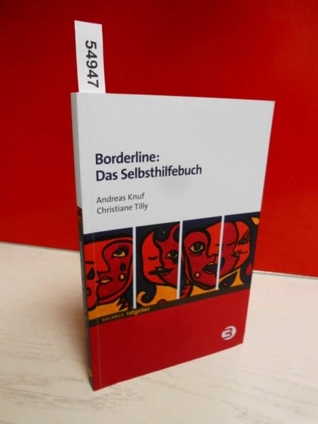 Knuf, Andreas Borderline: Das Selbsthilfebuch (BALANCE Ratgeber)