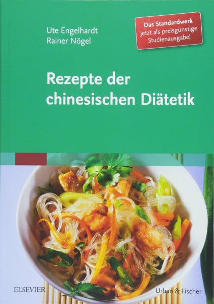 Engelhardt, Ute Rezepte der chinesischen Diätetik - Studienausgabe