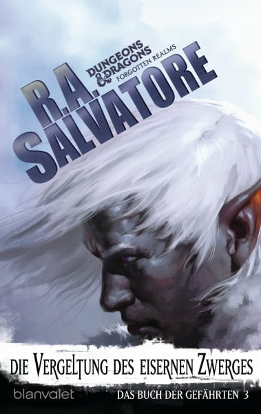 Salvatore, R.A. Das Buch der Gefährten 3 - Die Vergeltung des Eisernen Zwerges: Roman