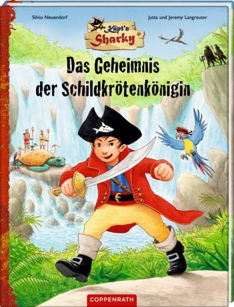Langreuter, Jutta Käpt'n Sharky – Das Geheimnis der Schildkrötenkönigin (Käpt'n Sharky (Bilderbücher))