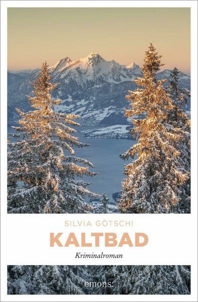 Götschi, Silvia Kaltbad: Kriminalroman (Valérie Lehmann)