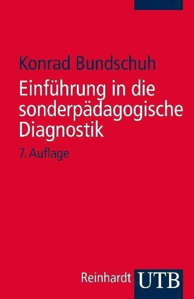 Bundschuh, Konrad Einführung in die sonderpädagogische Diagnostik