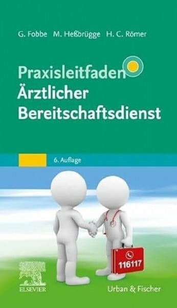 Fobbe, Gabriele Praxisleitfaden Ärztlicher Bereitschaftsdienst
