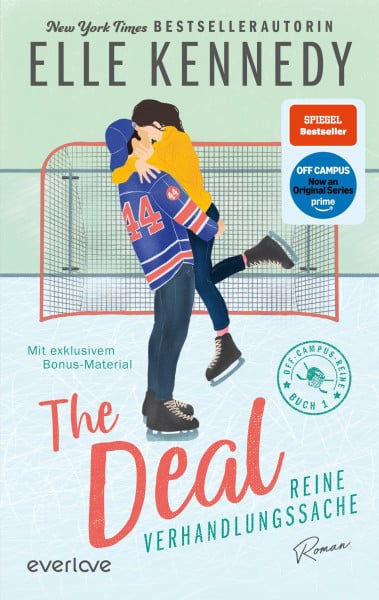 Kennedy, Elle The Deal – Reine Verhandlungssache (Off-Campus 1): Roman | Die Buchvorlage zur Amazon Prime Serie | Hockey Romance über Fake Dating, die das Eis zum Schmelzen bringt