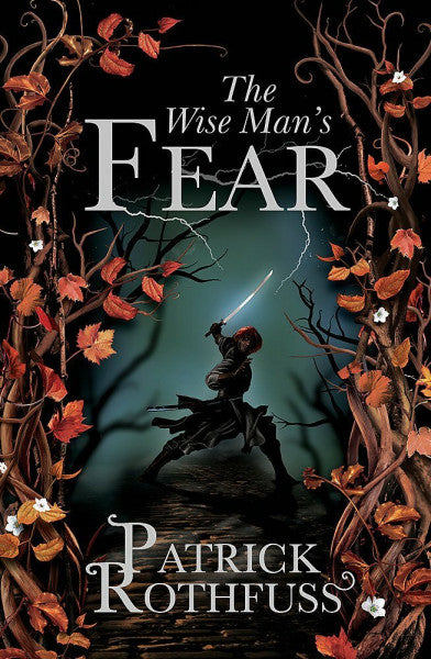 Rothfuss, Patrick The Wise Man's Fear: The Kingkiller Chronicle: Book 2