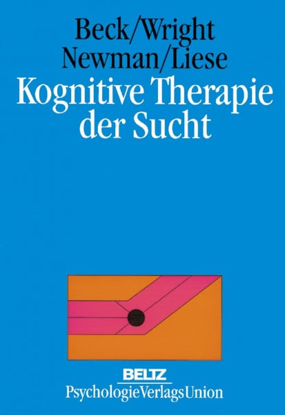 Lindenmeyer, Johannes Kognitive Therapie der Sucht
