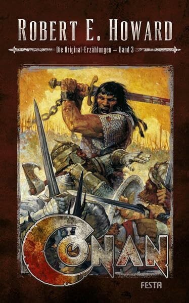 Howard, Robert E. Conan - Band 3: Die Original-Erzählungen