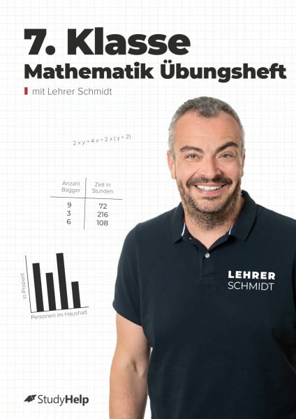 Lenk, Maria 7. Klasse Mathematik Übungsheft: StudyHelp und Lehrer Schmidt (Mathe mit Lehrer Schmidt: inklusive Lernvideos)