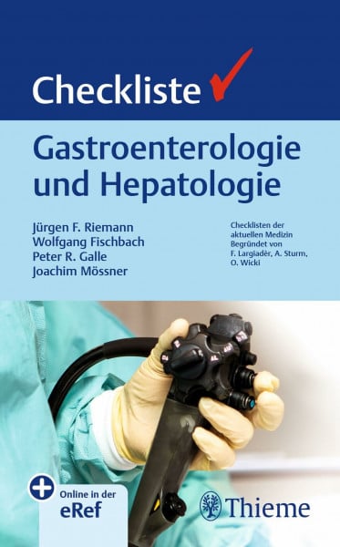 Fischbach, Wolfgang Checkliste Gastroenterologie und Hepatologie (Checklisten Medizin)