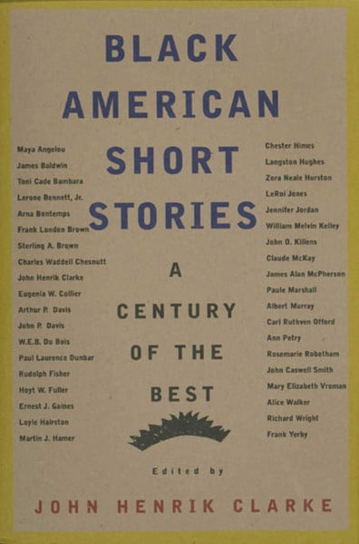 Clarke, John Henrik Black American Short Stories: A Century of the Best (American Century Series)