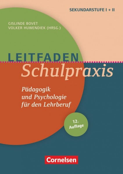 Bovet, Gislinde Leitfaden Schulpraxis (12. Auflage) - Pädagogik und Psychologie für den Lehrberuf: Buch
