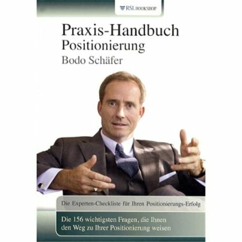 Schäfer, Bodo Praxis-Handbuch Positionierung