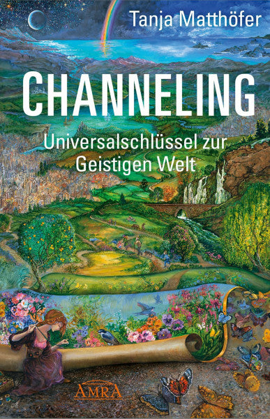 Pavlina Klemm CHANNELING. Universalschlüssel zur Geistigen Welt