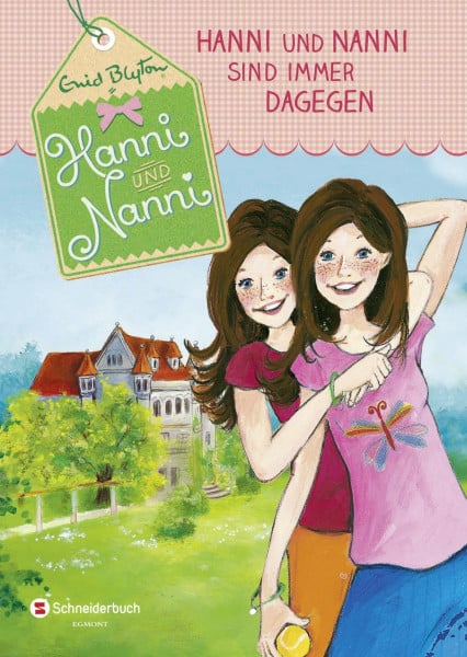 Livanios, Eleni Hanni und Nanni, Band 01: Hanni und Nanni sind immer dagegen