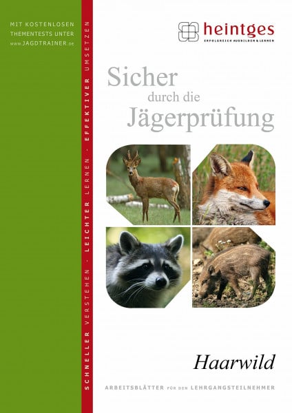 Hofmann, Prof. Dr. med. vet. Reinhold R. Sicher durch die Jägerprüfung 'Haarwild'