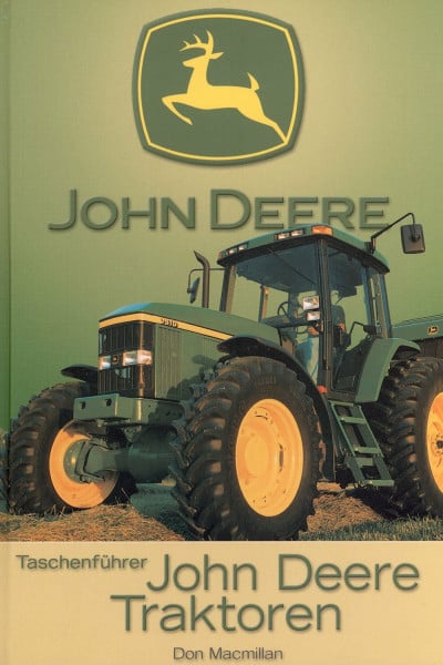 Borst, Bettina John Deere Traktoren: Taschenführer
