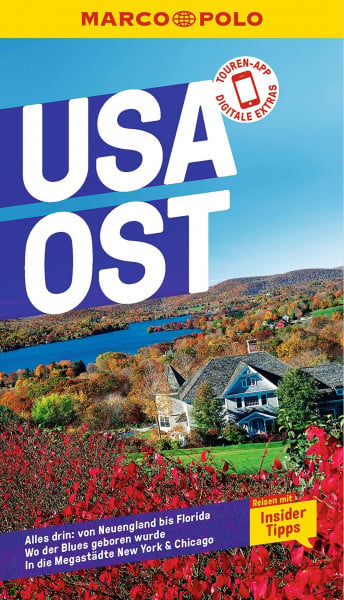 Helmhausen, Ole MARCO POLO Reiseführer USA Ost: Reisen mit Insider-Tipps. Inkl. kostenloser Touren-App