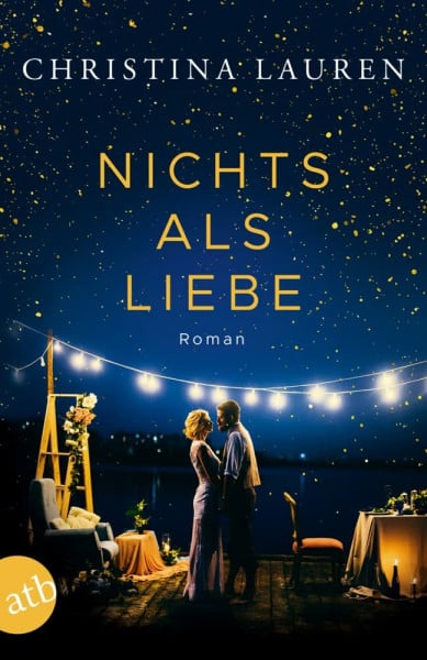 Lauren, Christina Nichts als Liebe: Roman