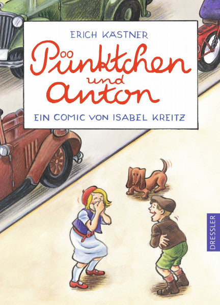Kästner, Erich Pünktchen und Anton. Ein Comic von Isabel Kreitz