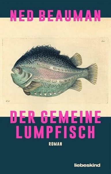 Hertle, Marion Der Gemeine Lumpfisch: Roman