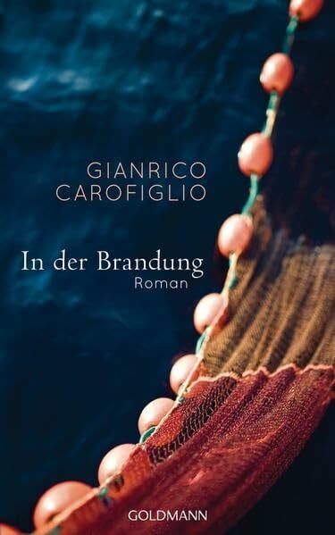 Carofiglio, Gianrico In der Brandung: Roman