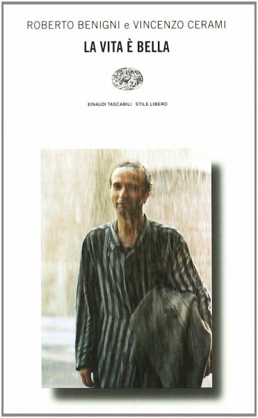Cerami, Vincenzo La vita è bella (Einaudi. Stile libero, Band 490)