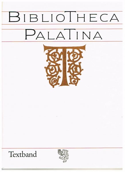 Elmar Mittler Bibliotheca Palatina: Text- und Bildband, 2 Bände