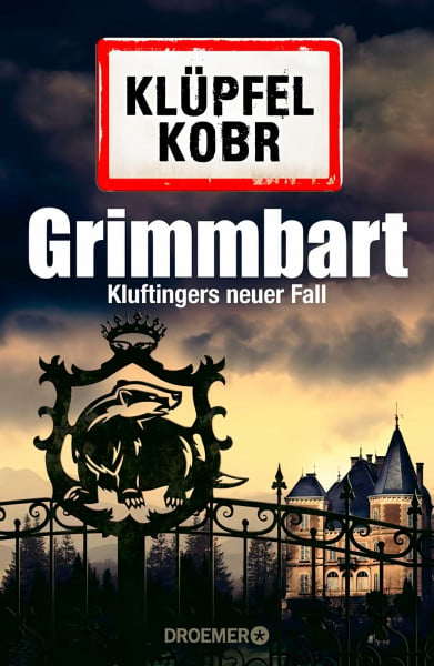 Klüpfel, Volker Grimmbart: Kluftingers neuer Fall