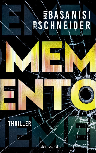 Basanisi, Matt Memento: Thriller (David Keller, Band 2)
