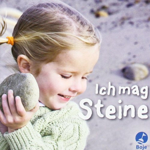 Wood, Hilary P. Ich mag Steine