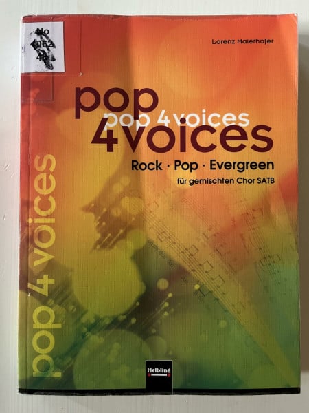 Maierhofer, Lorenz pop 4 voices: Rock - Pop - Evergreen für gemischten Chor SATB. Sbnr. 150955