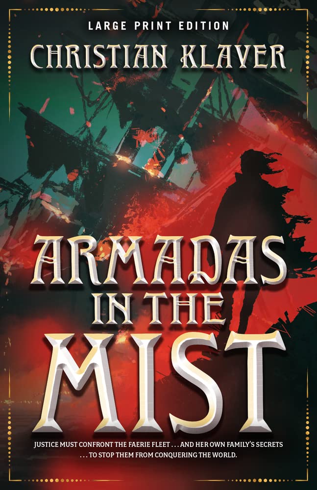 Armadas in the Mist: Volume 3 (Empire of the House of Thorns, 3) [Paperback] Klaver, Christian - Zweitliebe