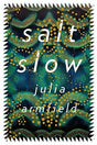 Armfield, Julia Salt Slow - Zweitliebe by Studibuch