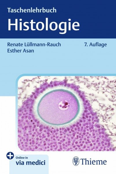 Asan, Esther Taschenlehrbuch Histologie - Zweitliebe by Studibuch
