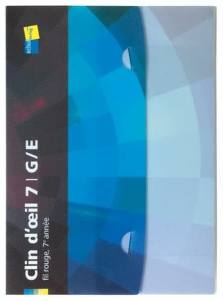 Autorinnen - und Autorenteam Clin d'Åil 7: filRouge, Niveaux G + E (grundlegende, mittlere und erweiterte Anforderungen) - Zweitliebe by Studibuch