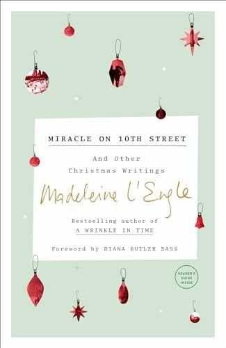 Bass, Diana Butler Miracle on 10th Street: And Other Christmas Writings - Zweitliebe by Studibuch