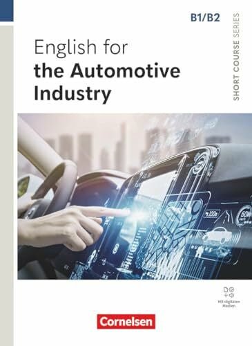 Berwald, Michael Short Course Series - Englisch im Beruf - English for Special Purposes - B1/B2: English for the Automotive Industry - Edition 2024 - Coursebook with ... Series, English for Special Purposes, B1/B2) - Zweitliebe by Studibuch