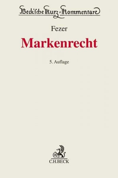 Bingener, Senta Markenrecht: Kommentar zum Markengesetz (MarkenG) und zum Internationalen Markenrecht, der Pariser VerbandsÃ¼bereinkunft (PVÃ) und des Madrider Markenabkommens (MMA) (Beck'sche Kurz - Kommentare) - Zweitliebe by Studibuch