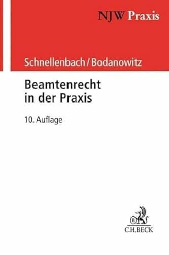 Bodanowitz, Jan Beamtenrecht in der Praxis (NJW - Praxis) - Zweitliebe by Studibuch