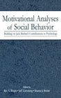 Brehm, Sharon S. Motivational Analyses of Social Behavior: Building on Jack Brehm's Contributions to Psychology - Zweitliebe by Studibuch