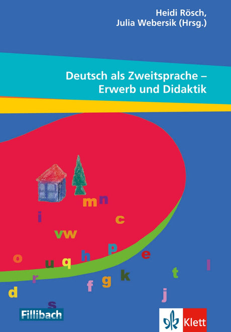 Deutsch als Zweitsprache - Erwerb und Didaktik: Beiträge aus dem 10. Workshop "Kinder mit Migrationshintergrund", 2014 [Paperback] Rösch, Heidi and Webersik, Julia - Zweitliebe by Studibuch